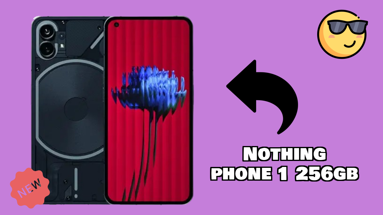 Nothing Phone 1 256GB vs Competitors: Best Budget Phone