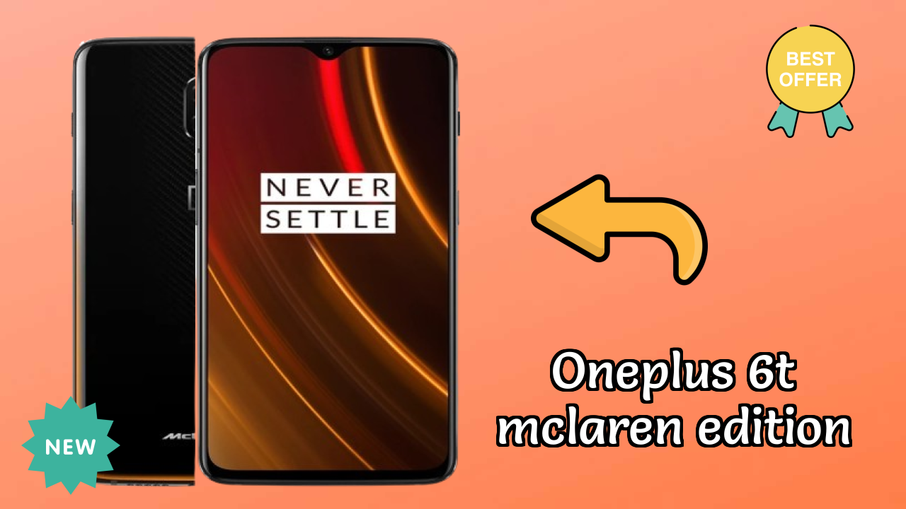 OnePlus 6T McLaren Edition vs Competitors: Best Budget Phone?