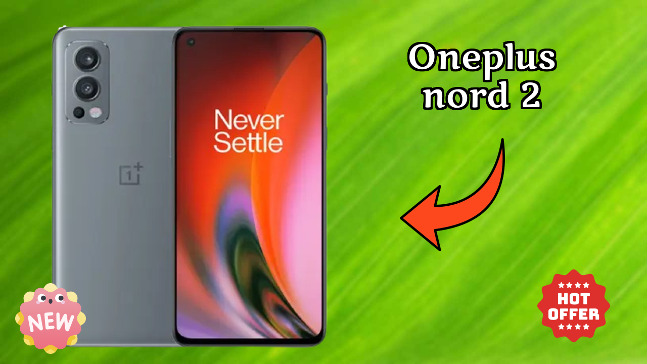 OnePlus Nord 2 Battery Review: 4500 MAh Endurance Test